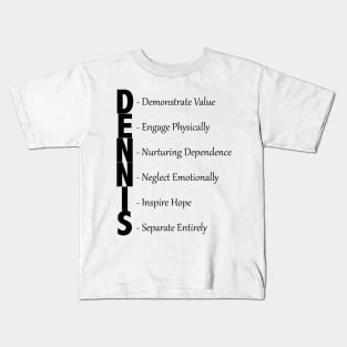 The DENNIS Kids T-Shirt